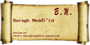 Beregh Medárd névjegykártya